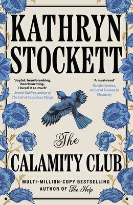 The Calamity Club by Kathryn Stockett — book cover