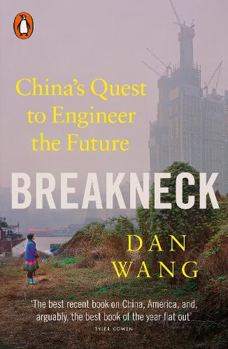 Breakneck by Dan Wang — book cover