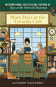 More Days at the Torunka Café by Satoshi Yagisawa cover
