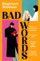 Bad Words by Ríoghnach Robinson cover