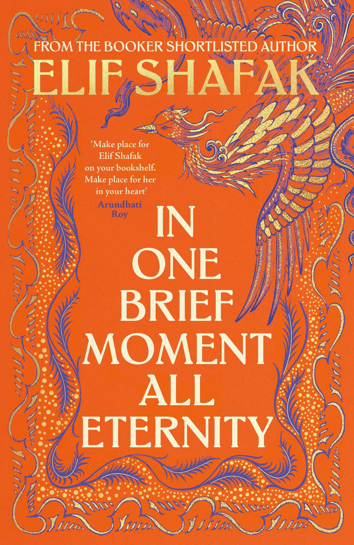 In One Brief Moment All Eternity by Elif Shafak — Viking paperback cover