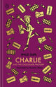 Charlie and the Chocolate Factory by Roald Dahl — Roald Dahl Clothbound Collection cover