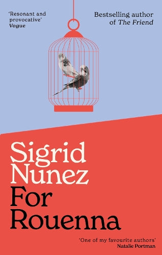 For Rouenna by Sigrid Nunez — book cover
