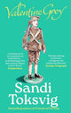 Valentine Grey by Sandi Toksvig — book cover