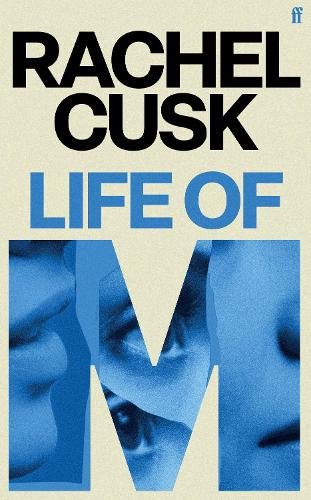 Life of M by Rachel Cusk cover