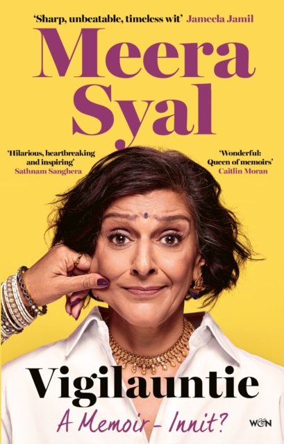 Vigilauntie: A Memoir – Innit? by Meera Syal cover