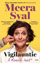 Vigilauntie: A Memoir – Innit? by Meera Syal cover