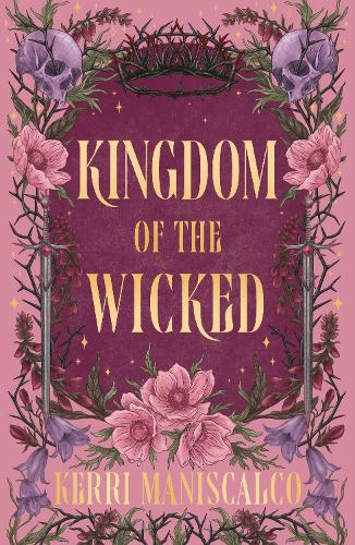Kingdom of the Wicked by Kerri Maniscalco — book cover