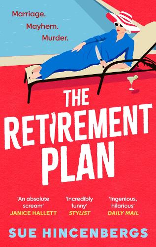 The Retirement Plan by Sue Hincenbergs — book cover