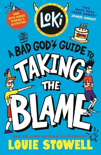 Loki: A Bad God's Guide to Taking the Blame by Louie Stowell — book cover
