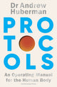 Protocols by Dr Andrew Huberman — cover