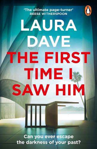 The First Time I Saw Him by Laura Dave — book cover