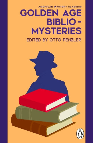 Golden Age Bibliomysteries edited by Otto Penzler — book cover
