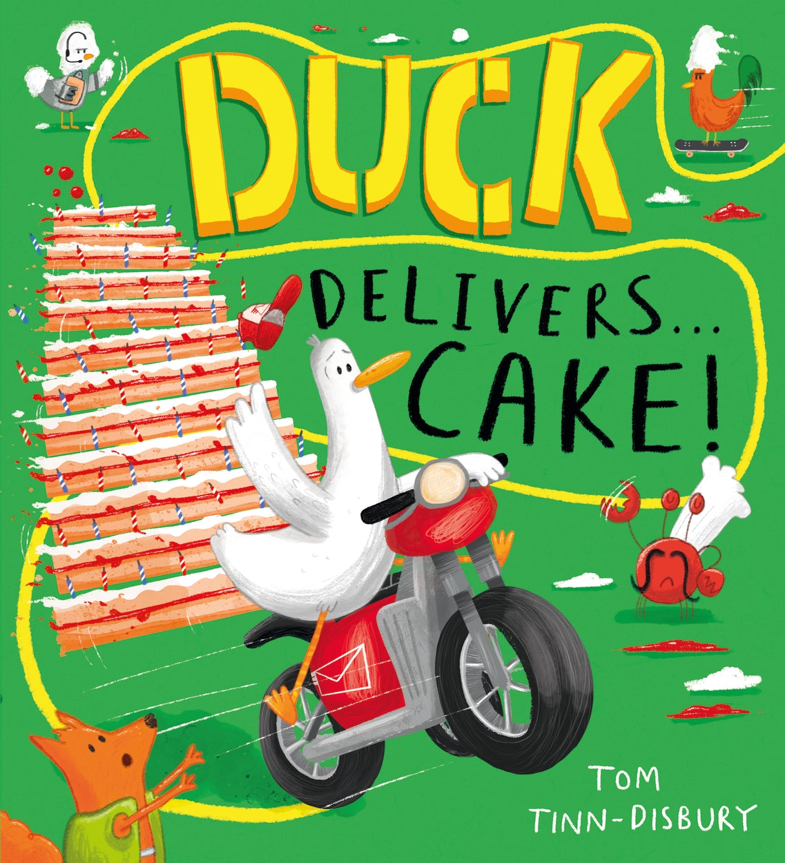 Duck Delivers... Cake! by Tom Tinn-Disbury — book cover