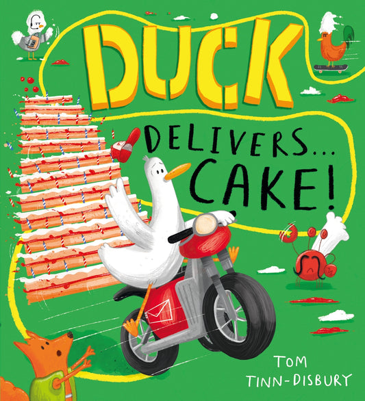 Duck Delivers... Cake! by Tom Tinn-Disbury — book cover