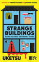 Strange Buildings by UKETSU - Pushkin Press