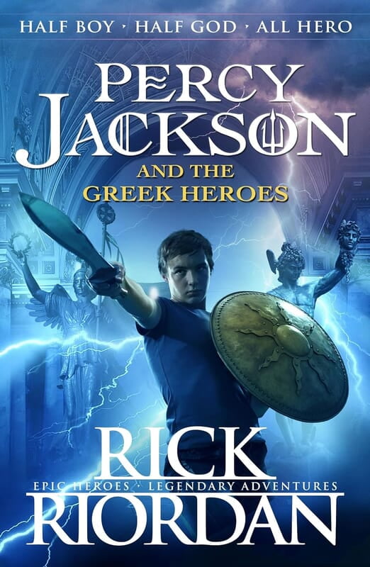 Percy Jackson and the Greek Heroes Percy Jackson and the Greek Heroes