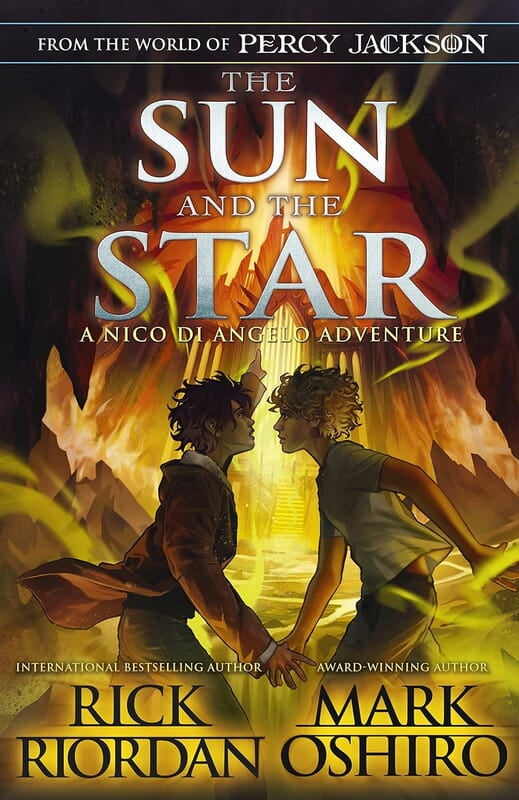 The Sun and the Star (From the World of Percy Jackson) The Sun and the Star (From the World of Percy Jackson)
