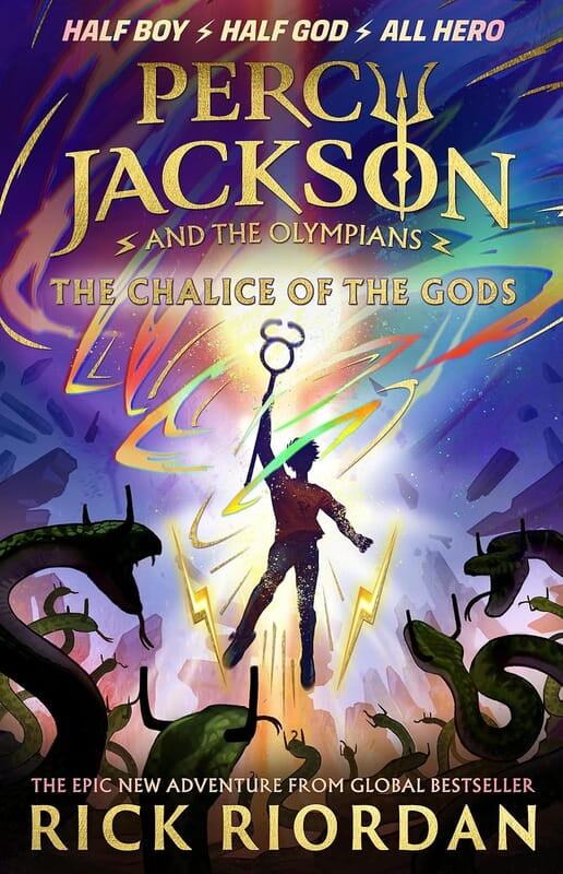 Percy Jackson and the Olympians: The Chalice of the Gods: (A BRAND NEW PERCY JACKSON ADVENTURE) (Per Percy Jackson and the Olympians: The Chalice of the Gods: (A BRAND NEW PERCY JACKSON ADVENTURE) (Per