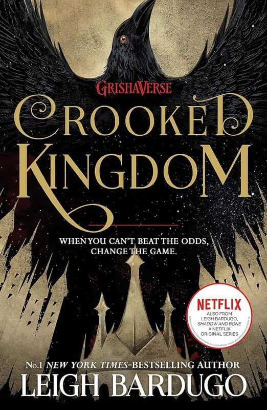 Six of Crows: Crooked Kingdom Six of Crows: Crooked Kingdom