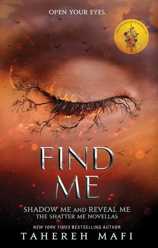 Find Me (Shatter Me) Find Me (Shatter Me)