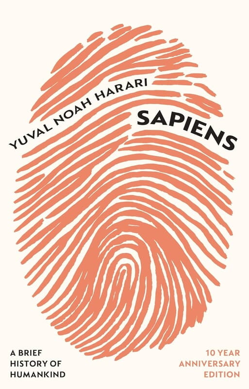Sapiens (10 Year Anniversary Edition) Sapiens (10 Year Anniversary Edition)