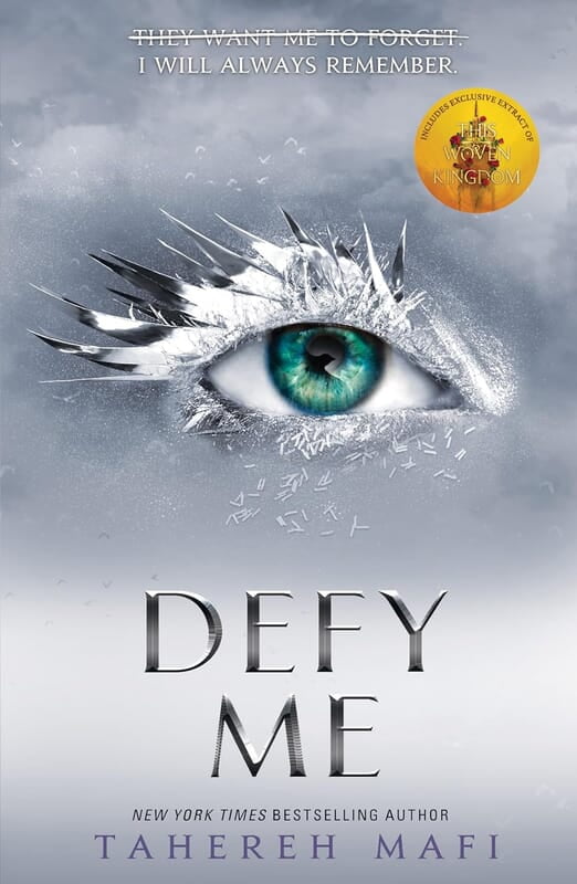 Defy Me (Shatter Me) (Book 5) Defy Me (Shatter Me) (Book 5)
